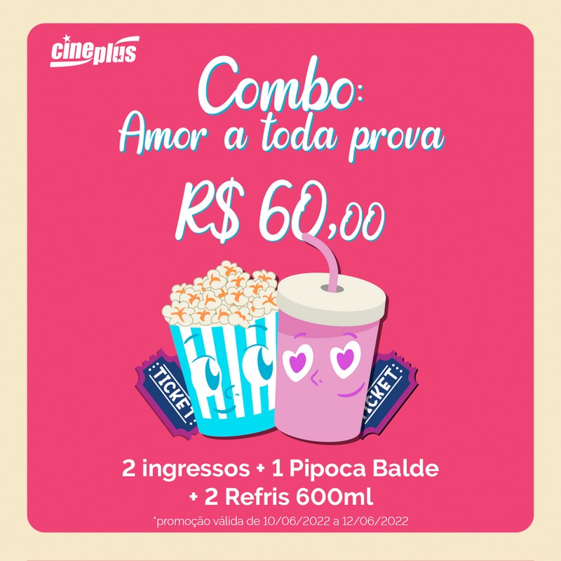 O amor está na tela da Cineplus! Confira os combos para o Dia dos Namorados (3)