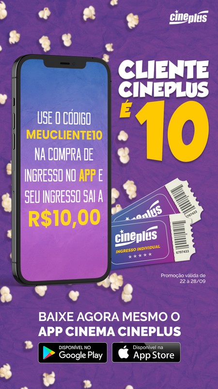 Promoção Cliente Cineplus é 10