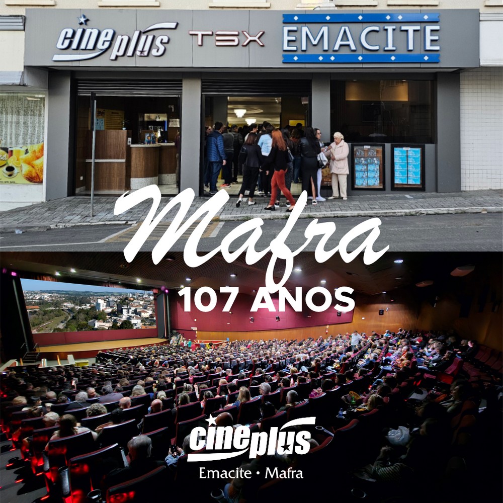 Cineplus Emacite tem orgulho de fazer parte da historia de Mafra