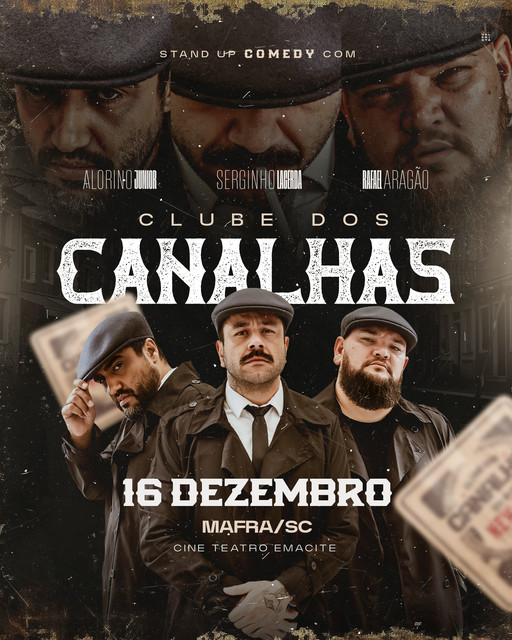 Clube dos Canalhas estara no Cineplus Emacite no dia 16 de dezembro