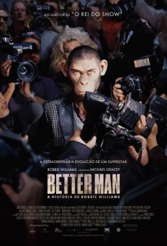 Better Man - A Historia de Robbie Williams