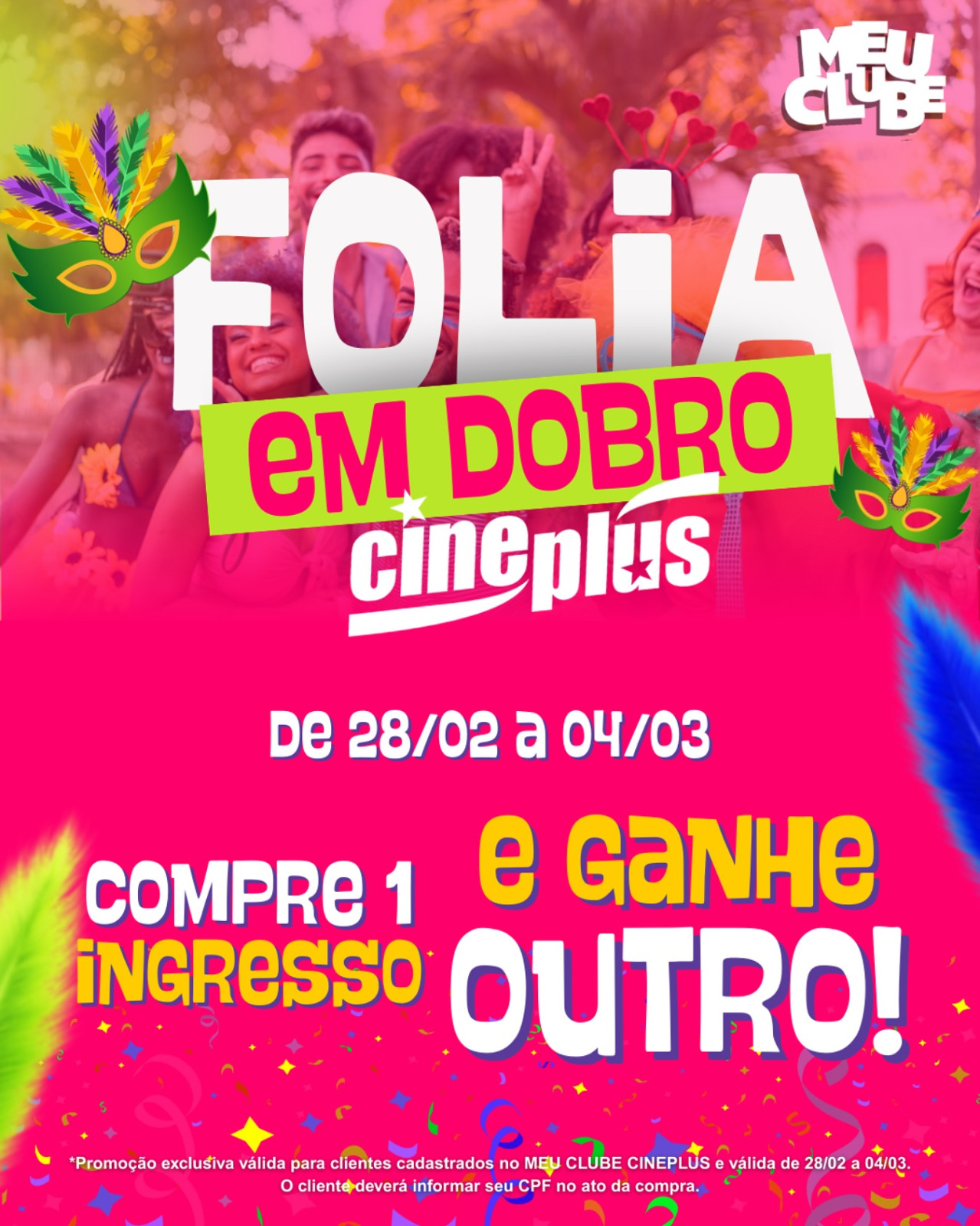 Promoção Folia em Dobro Cineplus