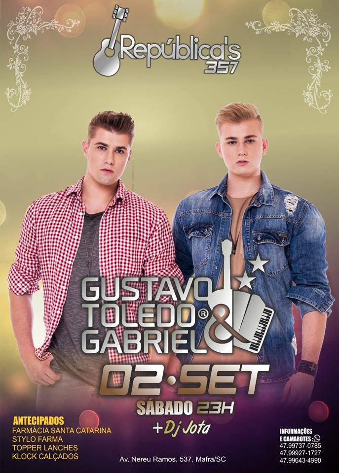 Ingressos para curtir Gustavo Toledo & Gabriel na Republica´s 357