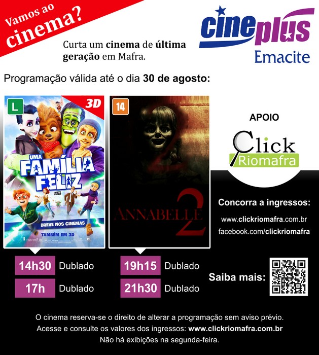 Uma Família Feliz e Annabelle 2 (23 ago 2017)