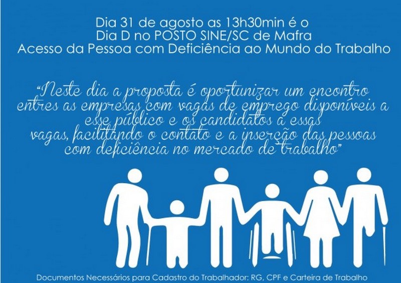 Dia D valoriza o acesso da pessoa com deficiência ao mundo do trabalho